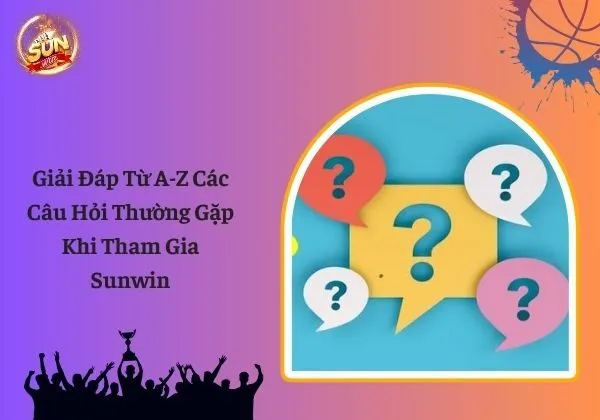 câu hỏi thường gặp